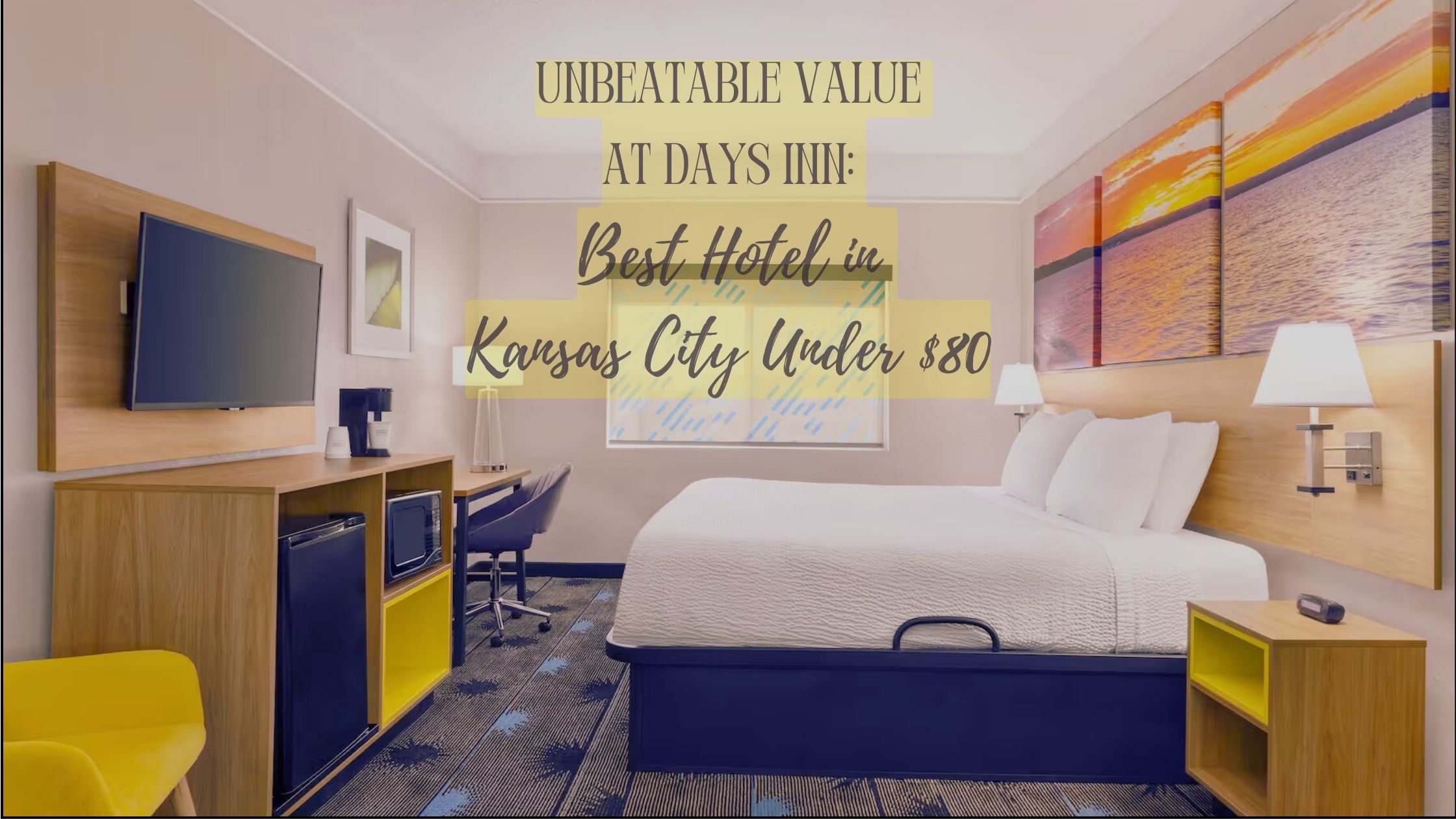 Best Hotel in Kansas City Under $80